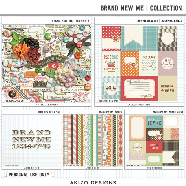 Brand New Me | Collection by Akizo Designs