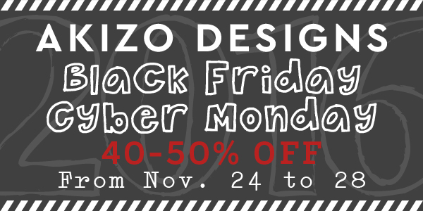 Black Friday Cyber Monday Sale at Akizo Designs Shop