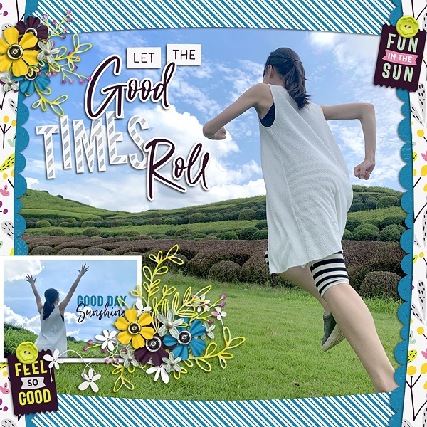 Layout Sample of Good Times Roll | Collection