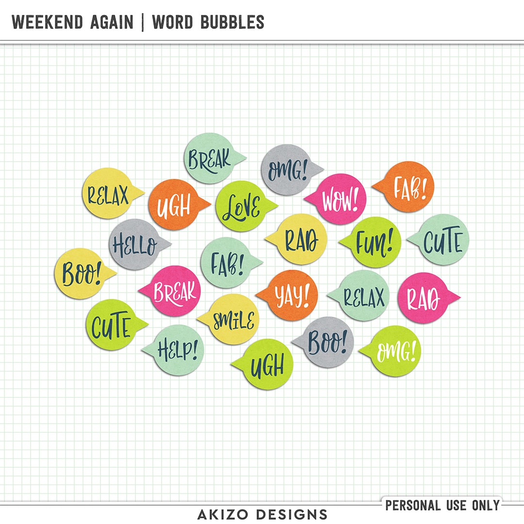 Weekend Again | Word Bubbles