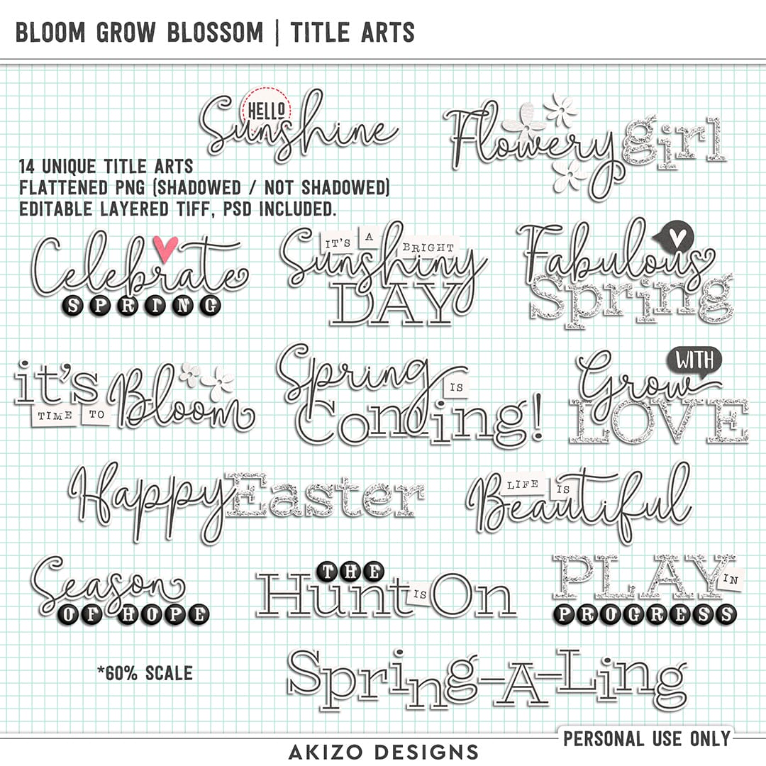 Bloom Grow Blossom | Title Arts by Akizo Designs | Digital Scrapbooking