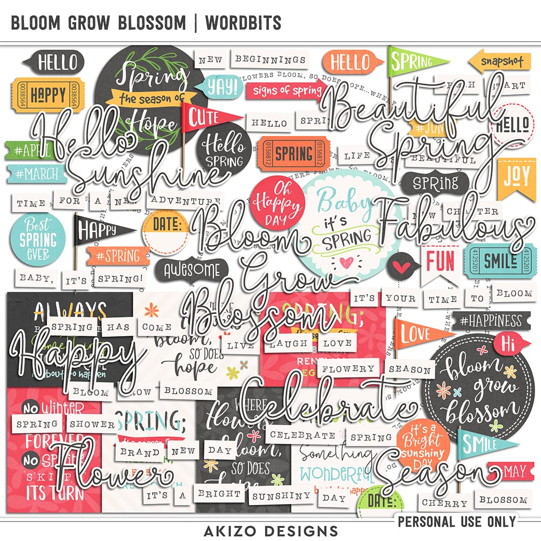 Bloom Grow Blossom | Wordbits by Akizo Designs | Digital Scrapbooking