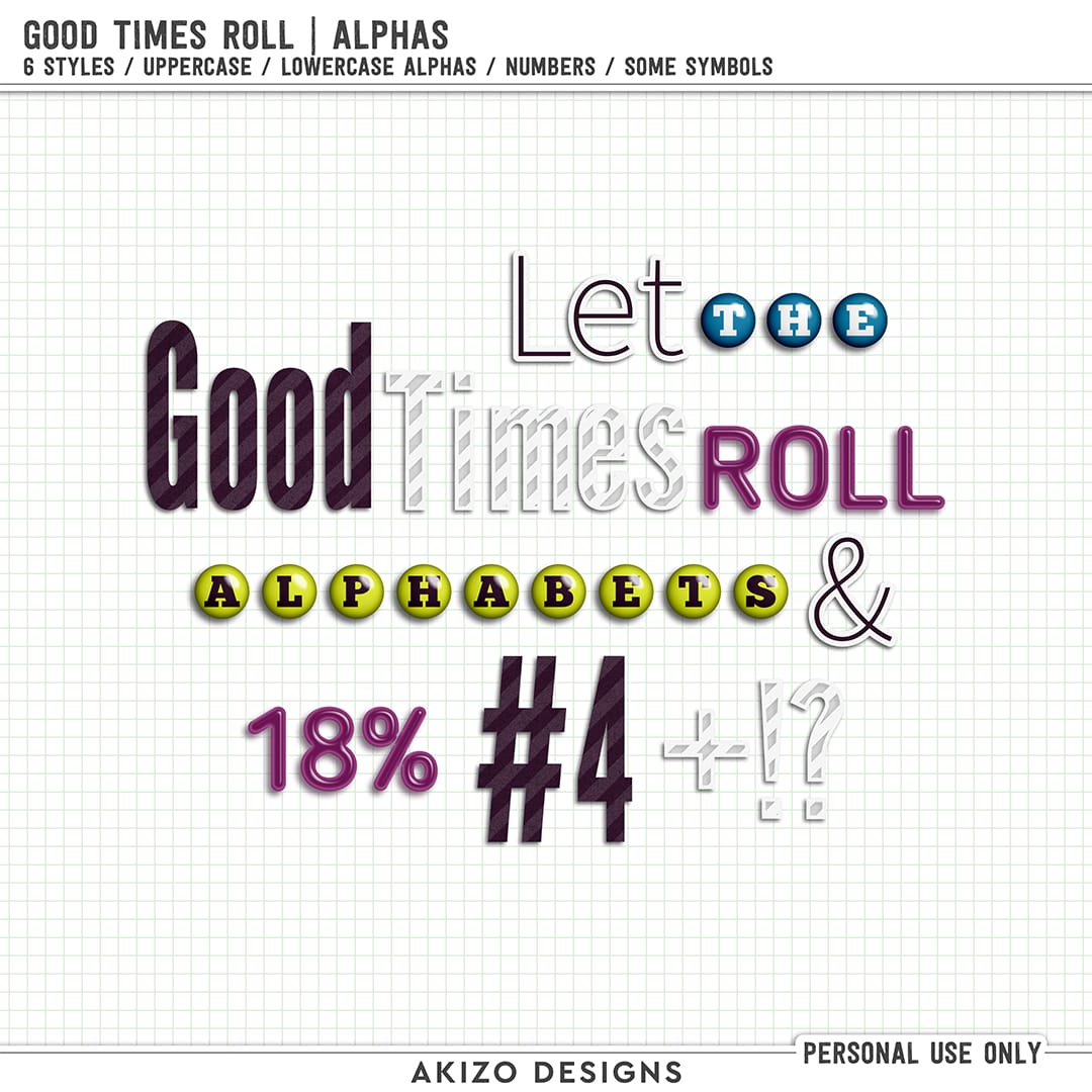 Good Times Roll | Alphas by Akizo Designs