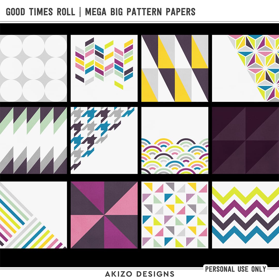 Good Times Roll | Mega Big Pattern Papers by Akizo Designs