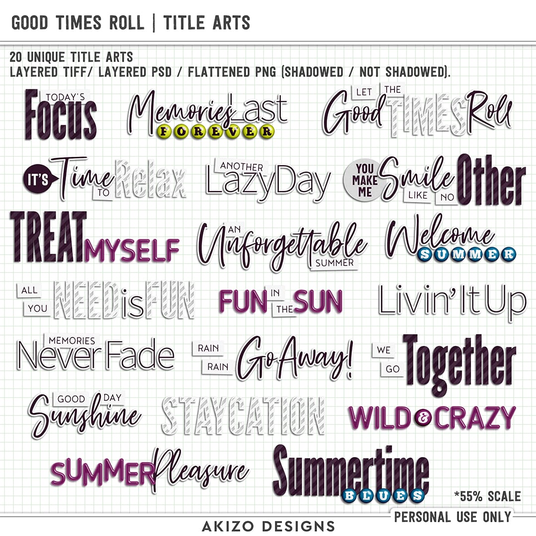 Good Times Roll | Title Arts by Akizo Designs