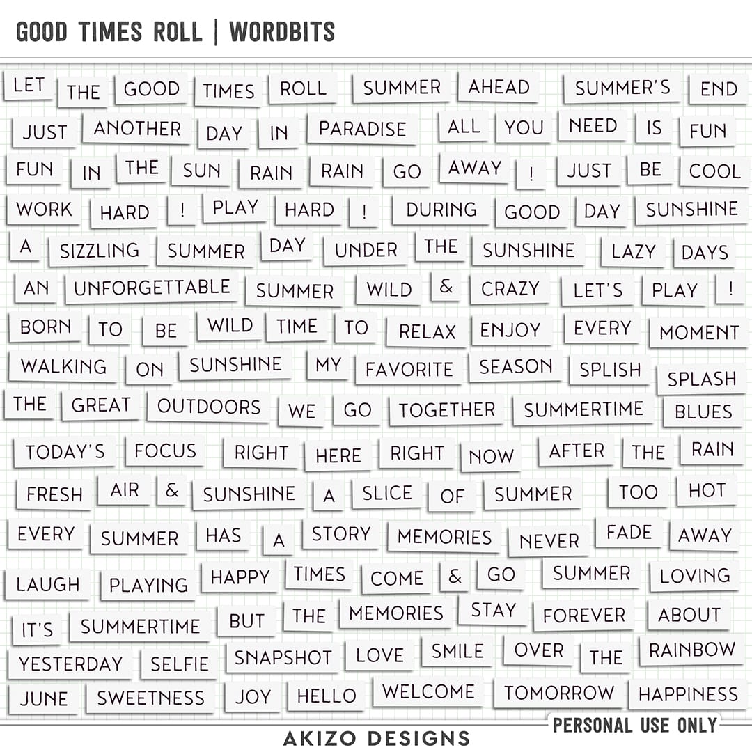 Good Times Roll | Wordbits by Akizo Designs