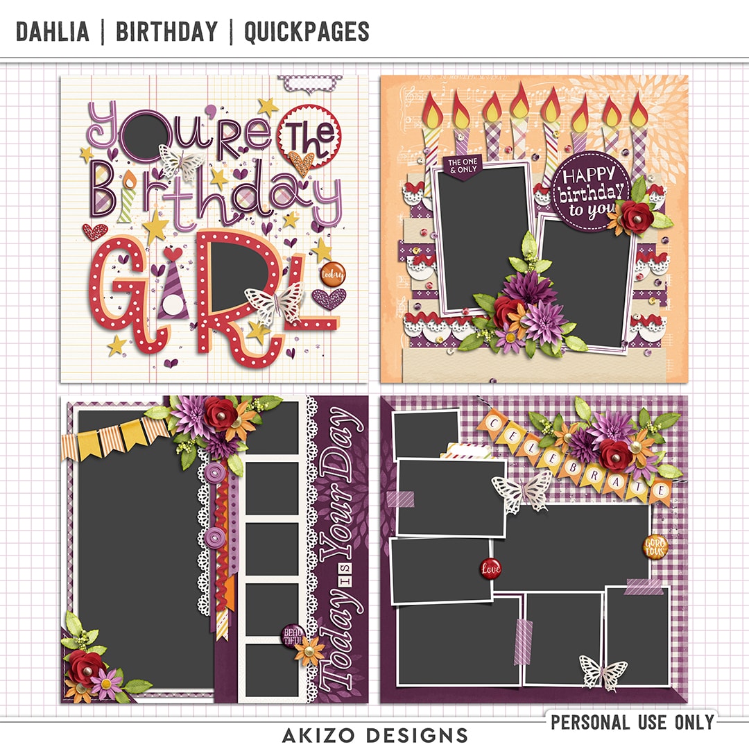 Dahlia | Birthday Quickpages by Akizo Designs | Digital Scrapbooking