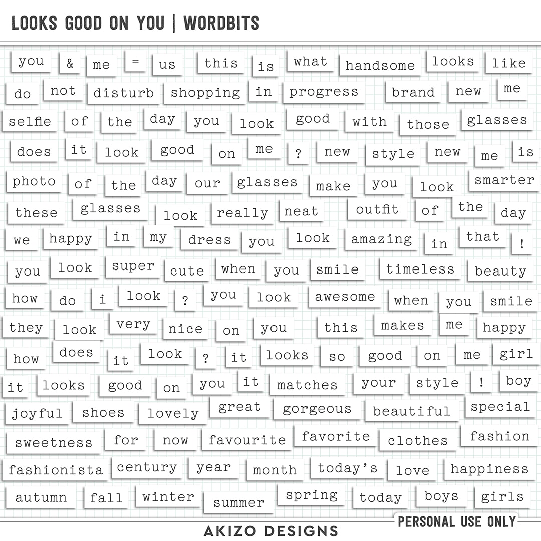 Looks Good On You | Wordbits