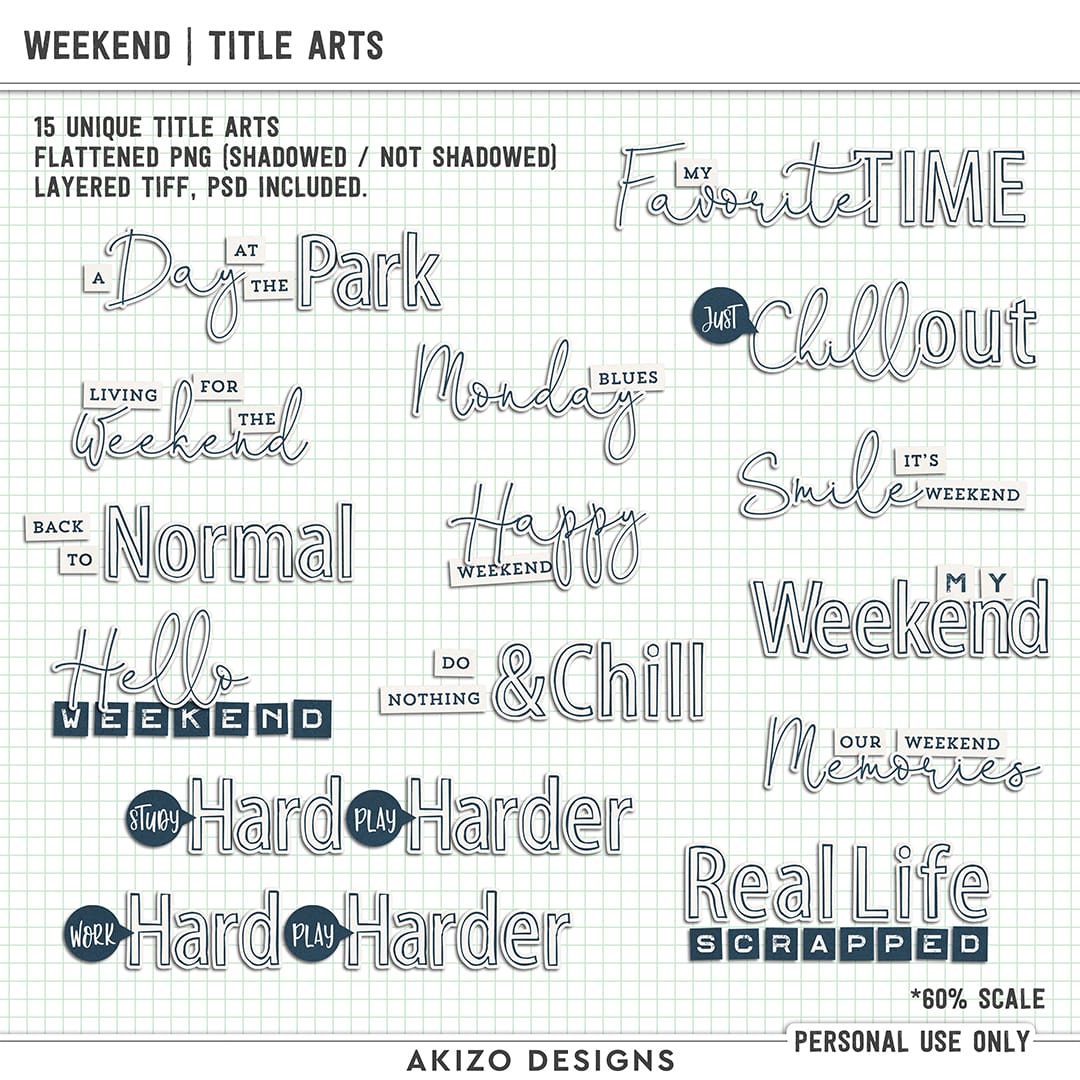 Weekend | Title Arts by Akizo Designs | Digital Scrapbooking