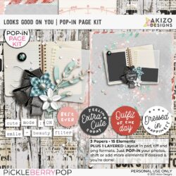 Looks Good On You | POP in Page Kit